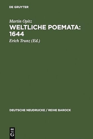 Weltliche Poemata : 1644 – Erster Teil