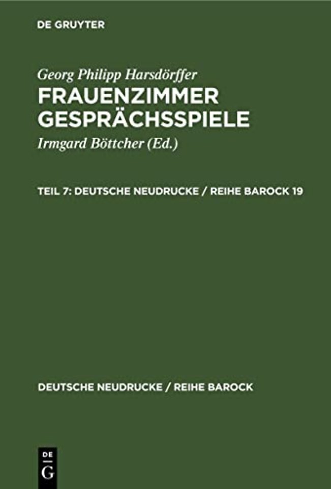 Georg Philipp Harsdörffer: Frauenzimmer Gesprächsspiele. Teil 7