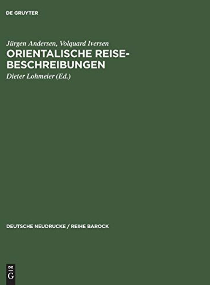 Orientalische Reise-Beschreibungen
