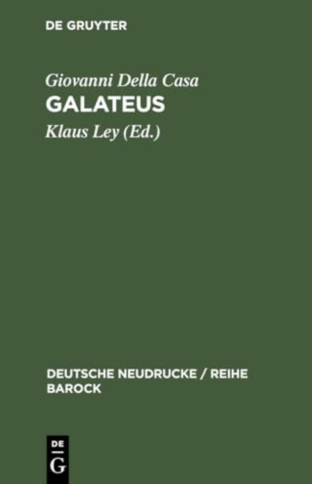 Galateus – Das Büchlein von erbarn, höflichen und holdseligen Sitten