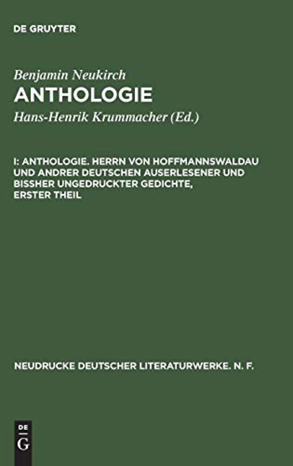 Anthologie, I, Anthologie. Herrn von Hoffmannswaldau und andrer Deutschen auserlesener und bißher ungedruckter Gedichte, erster Theil