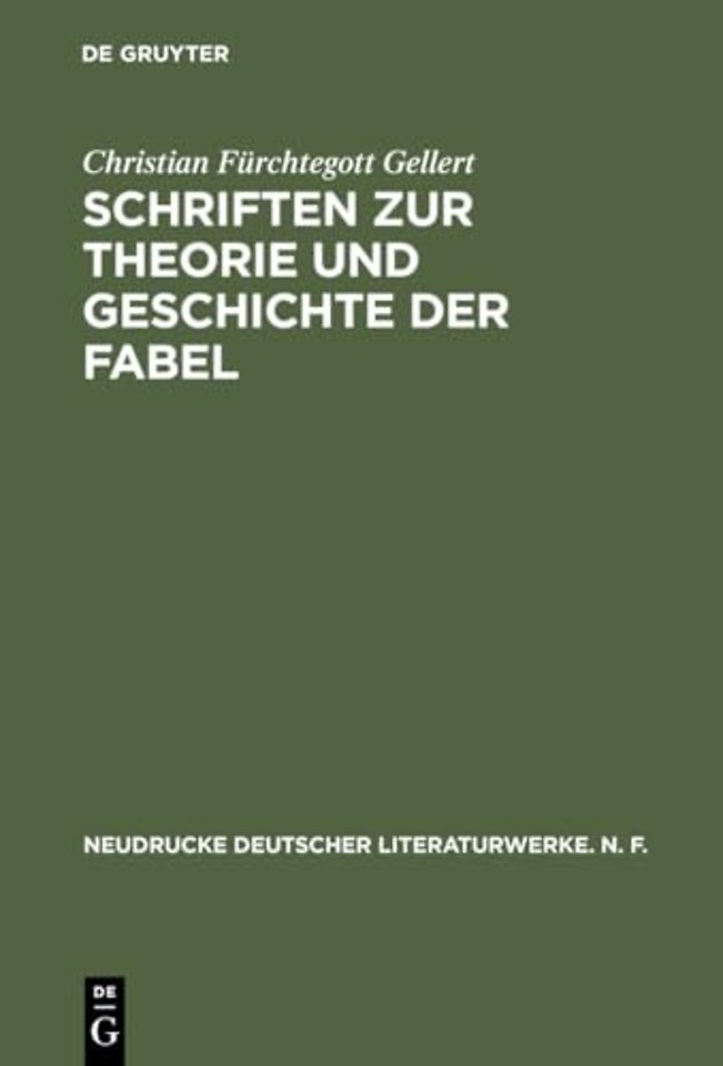 Schriften zur Theorie und Geschichte der Fabel – Historisch–kritische Ausgabe