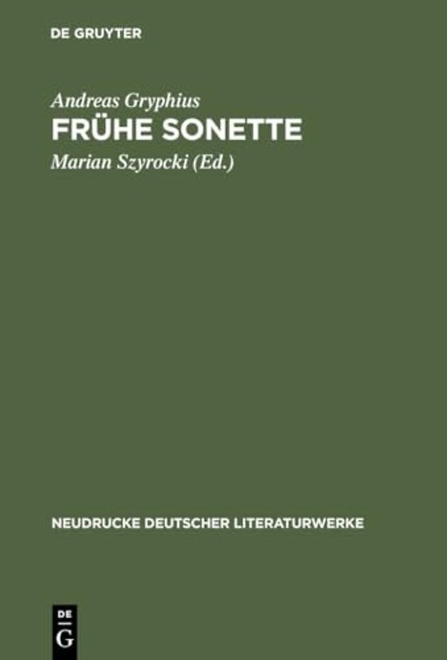 Frühe Sonette – Abdruck der Ausgaben von 1637, 1643 und 1650