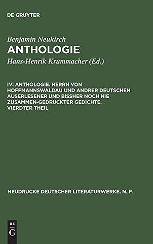 Anthologie. Herrn von Hoffmannswaldau und andrer – Nach dem Druck vom Jahre 1704 mit einer kritischen Einleitung und Lesarten