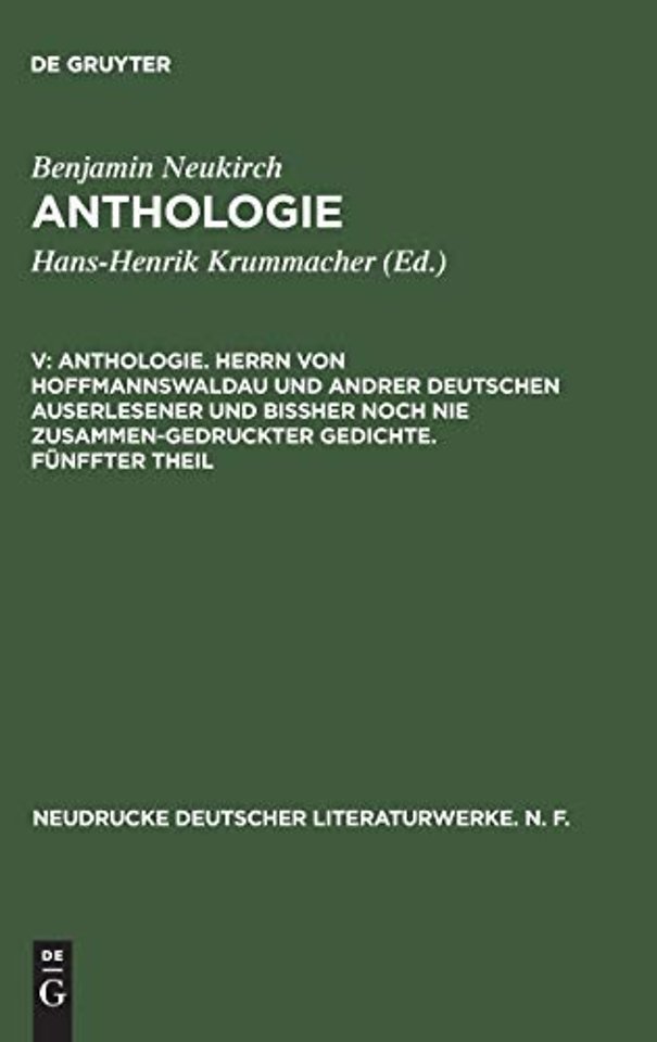 Anthologie. Herrn von Hoffmannswaldau und andrer – Nach dem Druck vom Jahre 1705 mit einer kritischen Einleitung und Lesarten
