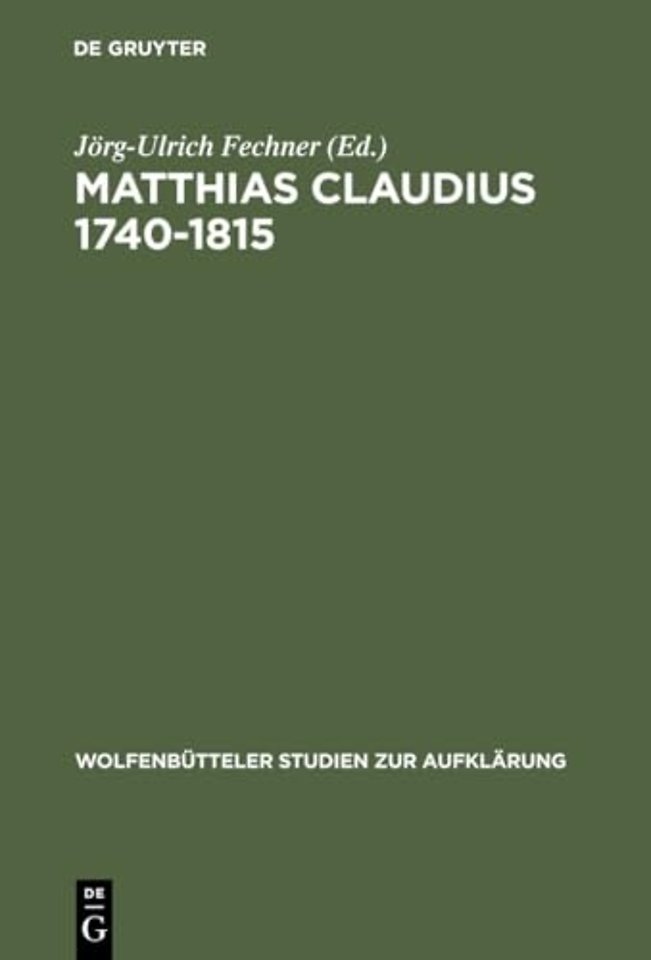 Matthias Claudius 1740–1815 – Leben – Zeit – Werk