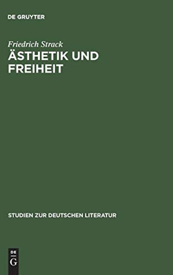 Ästhetik und Freiheit – Hölderlins Idee von Schönheit, Sittlichkeit u. Geschichte in der Frühzeit
