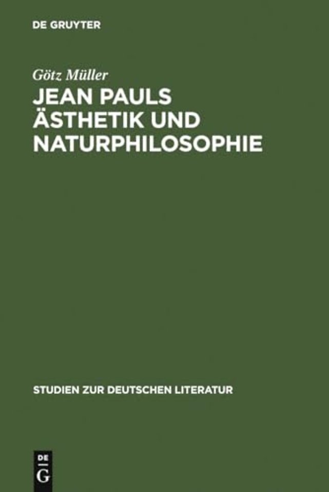 Jean Pauls Ästhetik und Naturphilosophie