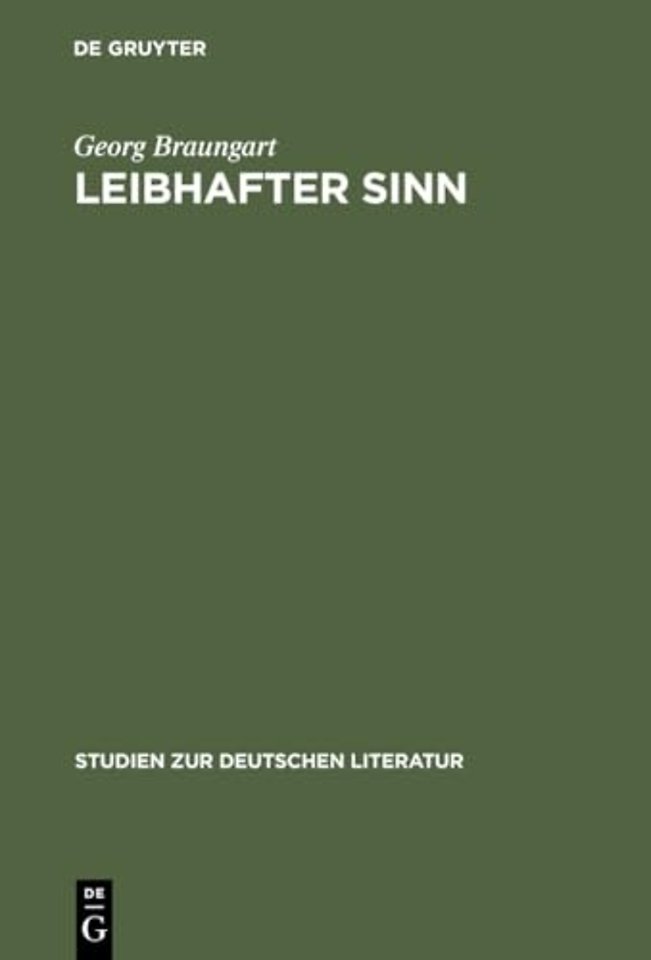 Leibhafter Sinn – Der andere Diskurs der Moderne