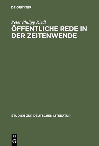 Öffentliche Rede in der Zeitenwende – Deutsche Literatur und Geschichte um 1800