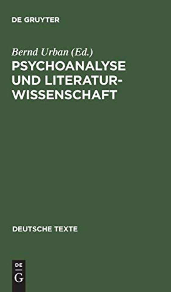 Psychoanalyse und Literaturwissenschaft – Texte zur Geschichte ihrer Beziehungen