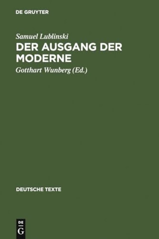 Der Ausgang der Moderne – Ein Buch der Opposition (1909)