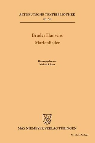 Bruder Hansens Marienlieder