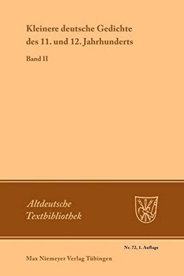 Kleinere deutsche Gedichte des 11. und 12. Jahrh – Band II