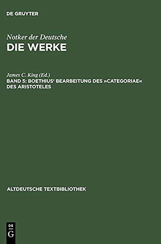 Boethius' Bearbeitung Des »Categoriae« Des Aristoteles