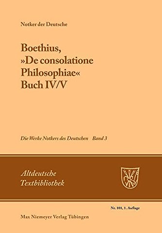 Boethius, »De consolatione Philosophiae« – Buch IV/V