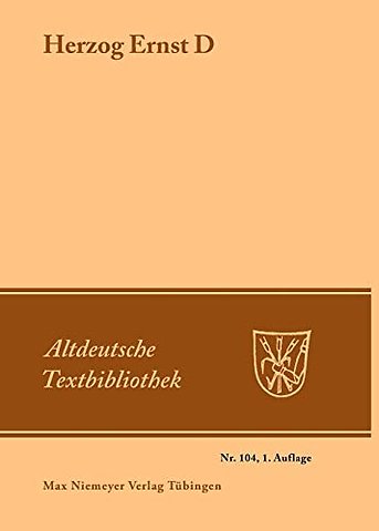 Herzog Ernst D – (wahrscheinlich von Ulrich von Etzenbach)