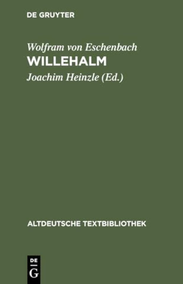Willehalm – Nach der Handschrift 857 der Stiftsbibliothek St. Gallen