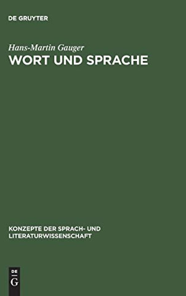 Wort und Sprache – Sprachwissenschaftliche Grundfragen