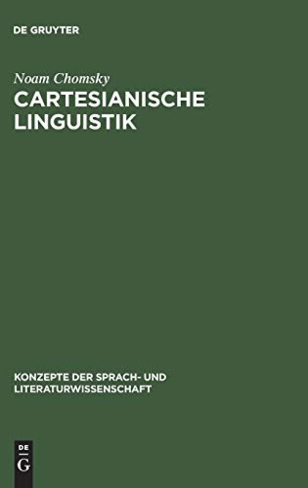 Cartesianische Linguistik – Ein Kapitel in der Geschichte des Rationalismus