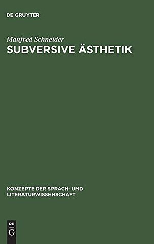 Subversive Ästhetik – Regression als Bedingung und Thema von Marcel Prousts Romankunst