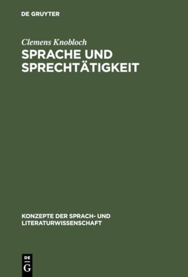 Sprache und Sprechtätigkeit – Sprachpsychologische Konzepte
