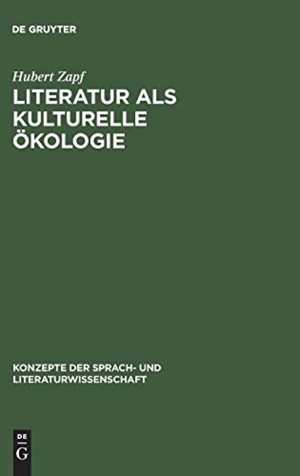 Literatur als kulturelle Ökologie – Zur kulturellen Funktion imaginativer Texte an Beispielen des amerikanischen Romans