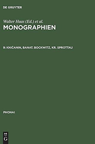 Monographien, 9, Knicanin, Banat. Bockwitz, Kr. Sprottau
