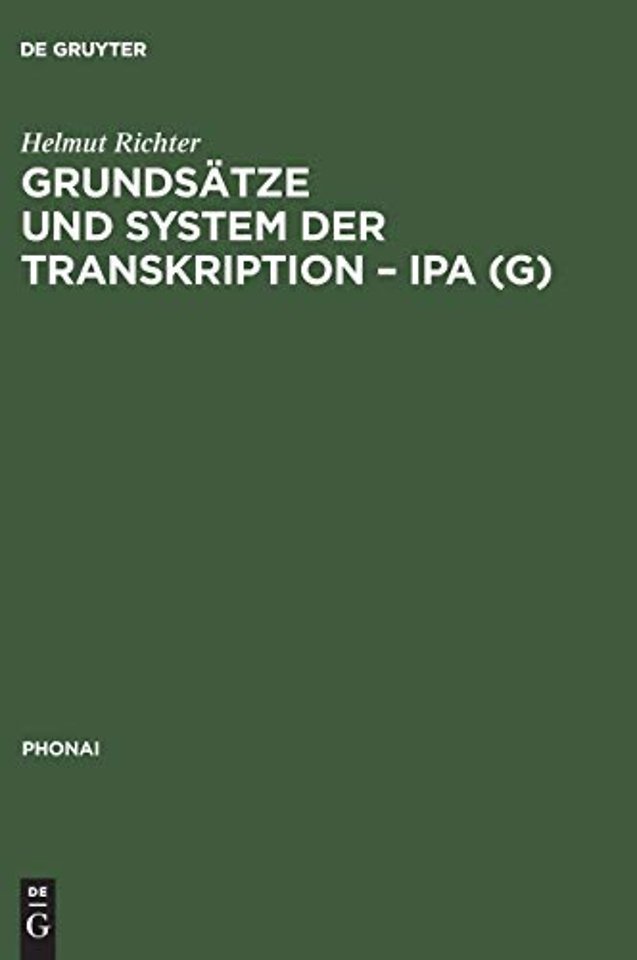 Grundsätze und System der Transkription – IPA (G)