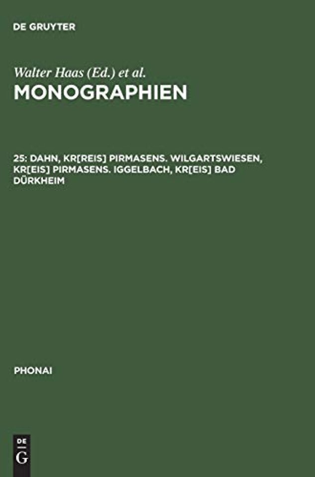 Monographien, 25, Dahn, Kr[reis] Pirmasens. Wilgartswiesen, Kr[eis] Pirmasens. Iggelbach, Kr[eis] Bad Durkheim