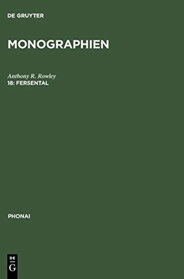 Fersental – (Val Fèrsina bei Trient/Oberitalien). Untersuchung einer Sprachinselmundart