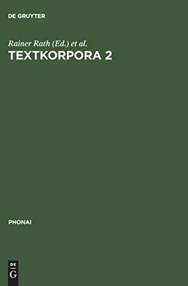Textkorpora 2 – Kindersprache. Texte italienischer und türkischer Kinder zum ungesteuerten Zweitspracherwerb. Mit Vergleichstexten deutscher