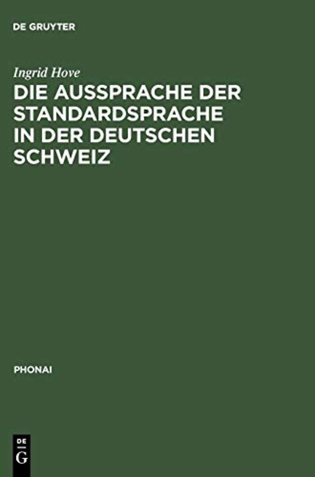 Die Aussprache der Standardsprache in der deutschen Schweiz