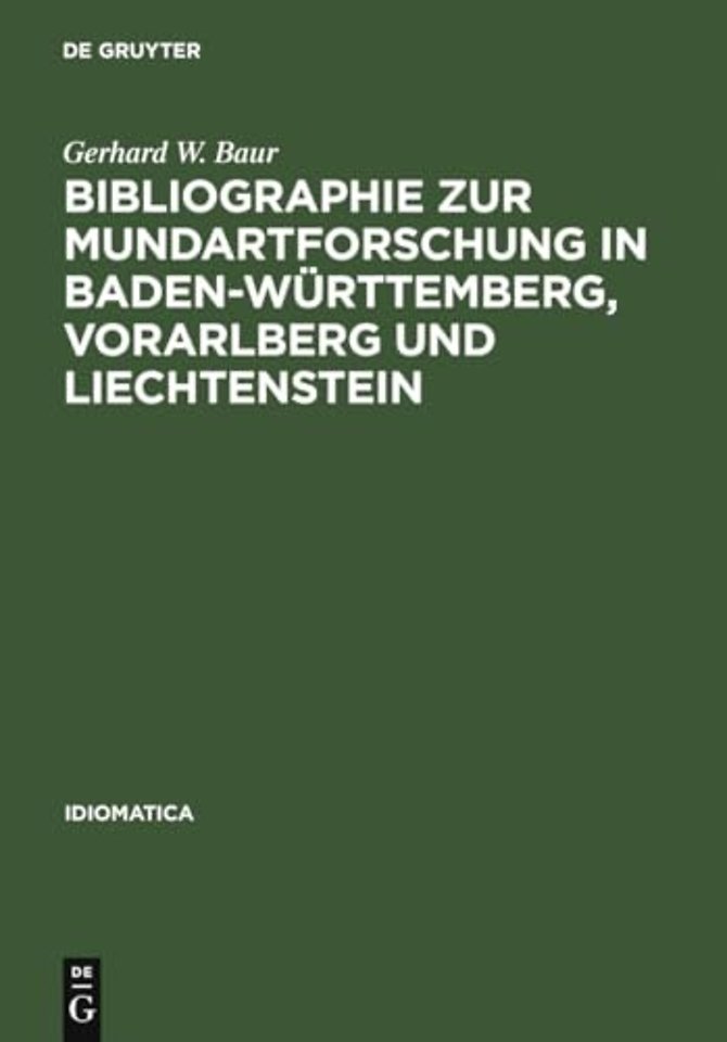 Bibliographie zur Mundartforschung in Baden–Württemberg, Vorarlberg und Liechtenstein