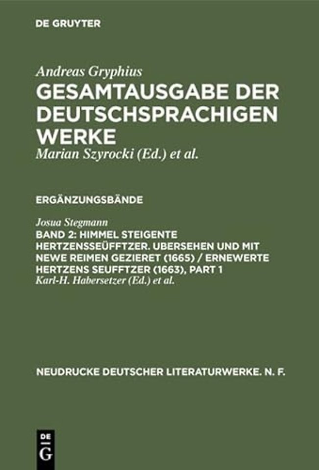 Himmel Steigente HertzensSeüfftzer. Ubersehen un – Kritische Ausgabe der Vorlage für Andreas Gryphius` Bearbeitung