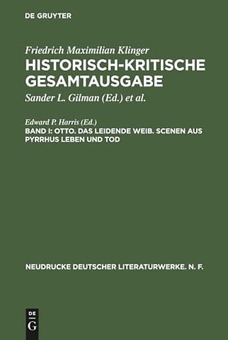 Otto. Das leidende Weib. Scenen aus Pyrrhus Leben und Tod