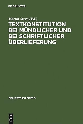 Textkonstitution bei mündlicher und bei schriftl – Basler Editoren–Kolloquium 19.–22. März 1990, autor– und werkbezogene Referate