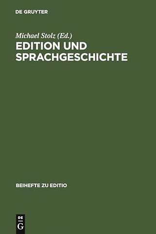 Edition und Sprachgeschichte – Baseler Fachtagung 2.–4. März 2005