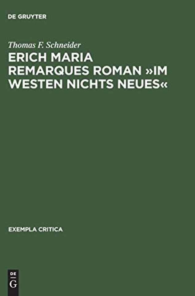 Erich Maria Remarques Roman »Im Westen Nichts Neues«