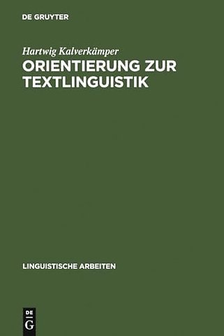 Orientierung Zur Textlinguistik