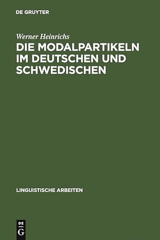 Die Modalpartikeln im Deutschen und Schwedischen – eine kontrastive Analyse