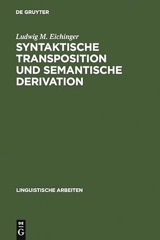 Syntaktische Transposition und semantische Deriv – die Adjektive auf –isch im heutigen Deutsch