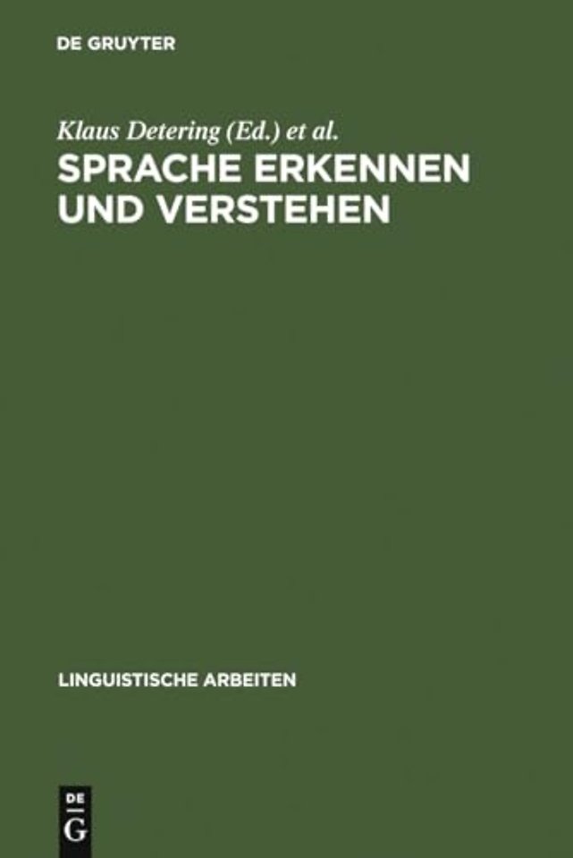 Sprache erkennen und verstehen – Akten des 16. Linguistischen Kolloquiums Kiel 1981, Bd. 2
