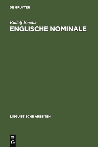 Englische Nominale – Konstituenz und syntagmatische Semantik
