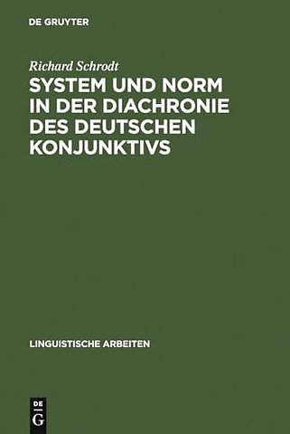 System und Norm in der Diachronie des deutschen – der Modus in althochdeutschen und mittelhochdeutschen Inhaltssätzen (Otfrid von Weiβ