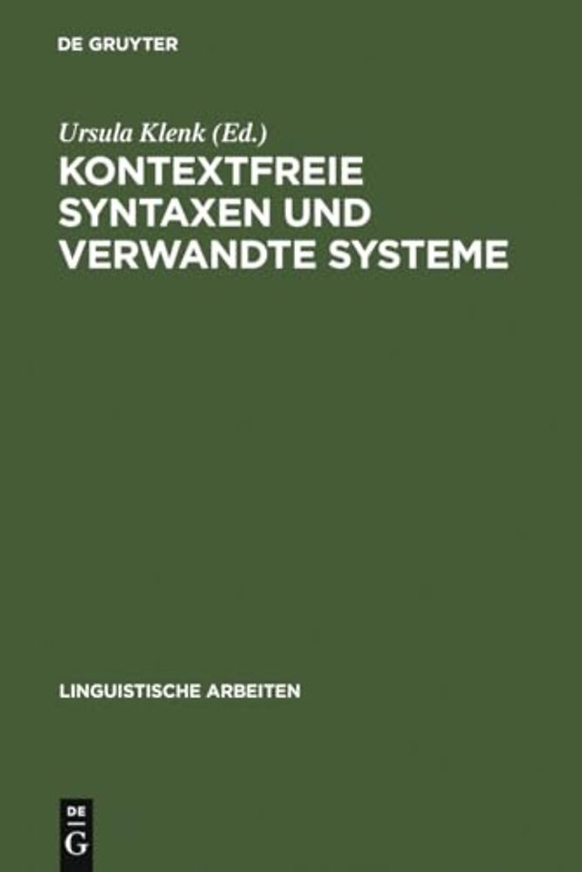 Kontextfreie Syntaxen und verwandte Systeme – Vorträge eines Kolloquiums in Ventron (Vogesen) im Oktober 1984