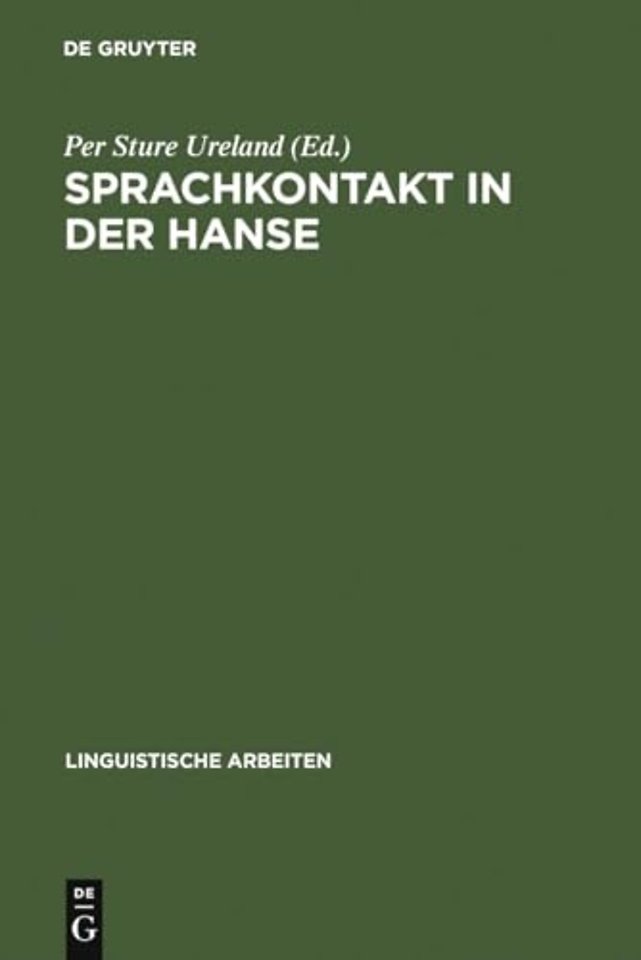 Sprachkontakt in der Hanse – Aspekte des Sprachausgleichs im Ostsee– und Nordseeraum. Akten des 7. Internationalen Symposions über Sprac