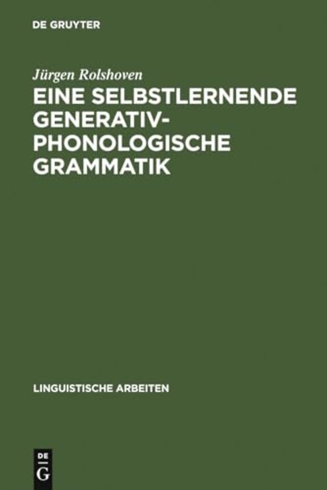 Eine selbstlernende generativ–phonologische Grammatik
