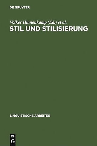 Stil und Stilisierung – Arbeiten zur interpretativen Soziolinguistik