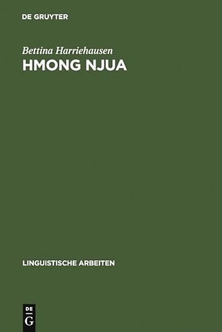 Hmong Njua – Syntaktische Analyse einer gesprochenen Sprache mithilfe datenverarbeitungstechnischer Mittel und sprachver